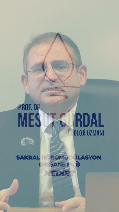 Sakral Nöromodülasyon (Mesane Pili) Nedir?